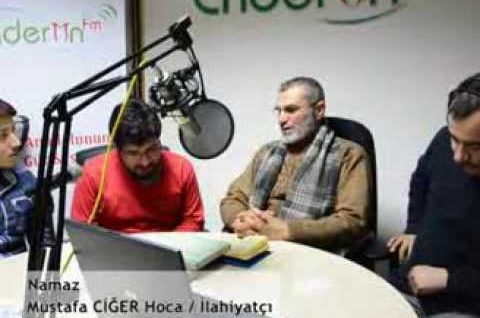 Mustafa Ciğer Hoca | Namaz